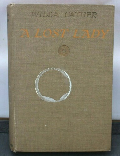 Willa Cather A LOST LADY 1923 Alfred A. Knopf, NY früher Druck