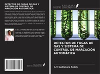 A. V Sudhakara Reddy | Detector De Fugas De Gas Y Sistema De Control De...