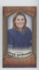 2014 Upper Deck Goodwin Champions Mini Hayley Wickenheiser #19 HOF 0c3
