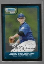 2006 Bowman Chrome Draft Draft Picks John Holdzkom #DP21 Mets