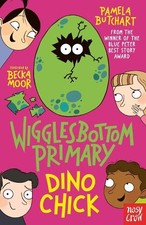 Wigglesbottom Primary: Dino Chick by Pamela Butchart Book The Cheap Fast Free