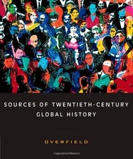 Sources of Twentieth-century Global..., Overfield, Jame