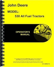 John Deere 530 Tractor Operators Owners Manual OMR20710