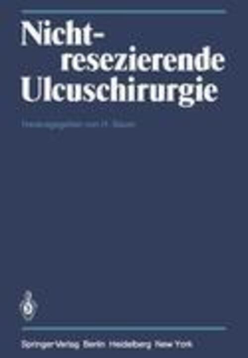 Thumbnail - H. Bauer | Nichtresezierende Ulcuschirurgie | Taschenbuch | Deutsch