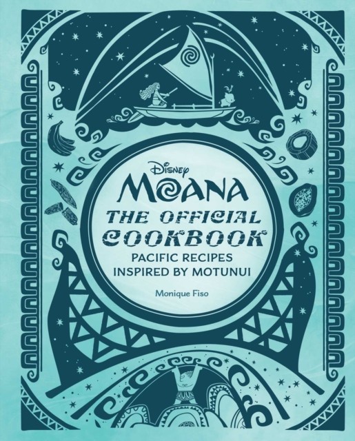 Moana The Official Cookbook