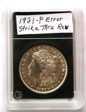 1921 - P  Error Coin  Strike Thru on Reverse Right Side of Eagle