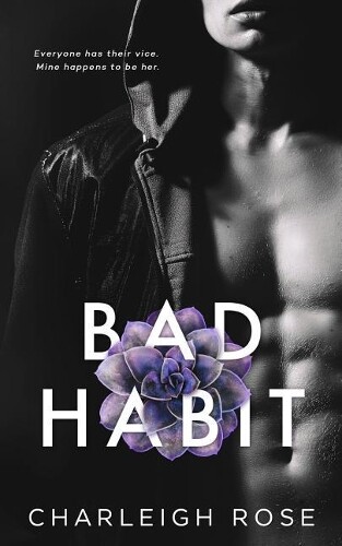 Charleigh Rose Bad Habit (Tascabile)