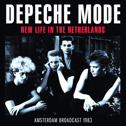 New Life in the Netherlands: Amsterdam Broadcast 1983 by Depeche Mode [CD]