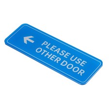 Please Use Other Door Left Arrow Sign, Acrylic 9"x3" Blue