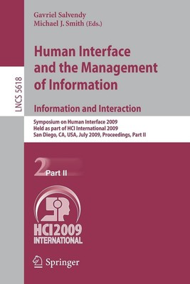 Human Interface and the Management of Information. Information and Interaction: 