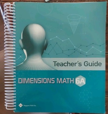 Dimensions Math Teacher's Guide 6A by Not Available (Spiral)