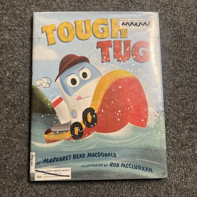 Tough Tug by Margaret Read MacDonald (2018, Hardcover)