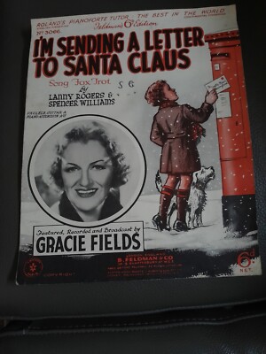 Gracie Fields Liederblatt - I'M SEND A LETTER TO SANTA CLAUS 1939