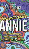 A. M. Clarke | Insatiable Annie | Buch | Englisch (2022) | Gebunden