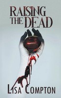 Lisa Compton | Raising The Dead | Taschenbuch | Englisch (2024)