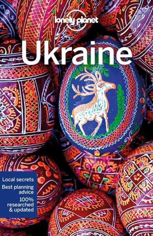 Ukraine Country Guide, Planet Lonely