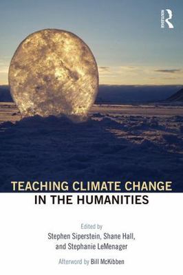 Teaching Climate Change in the Humanities, , 9781138907157