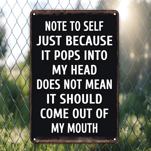 Vintage Humorous Note to Self Tin Metal Signs Home Décor Wall Art 8x12