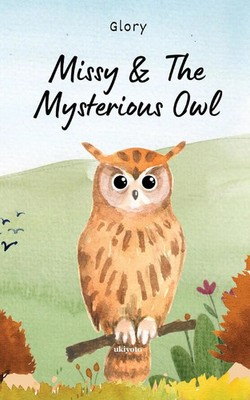 Glory | Missy & The Mysterious Owl | Taschenbuch | Englisch (2023)