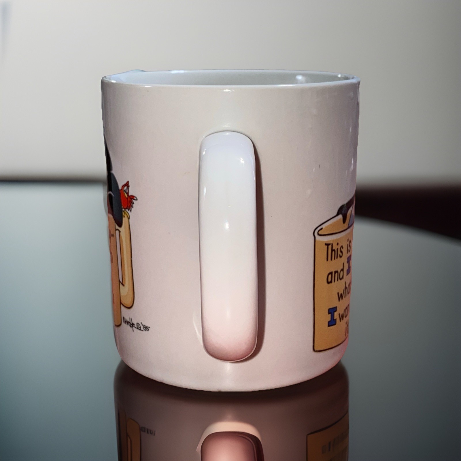 Vintage Message Mug “This is MY Cup I Can Do What I Want” Marbles 85 George Good