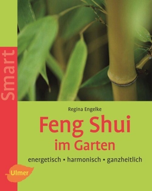 Thumbnail - Regina Engelke | Feng Shui Garten | Taschenbuch | Deutsch (2005) |
