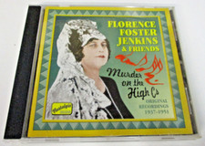 Murder On The High Cs - Florence Foster Jenkins & Friends - CD