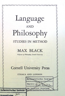 Languge and Philosophy: Studies in Method. Black, Max: