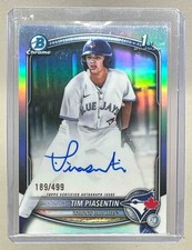 Tim Piasentin 2025 Bowman Draft #CPA-TP Refractor Chrome Auto 1st RC /499