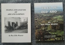 Lot of 2 Books by Roy Weaver ~ Aho and Sampson NC Tales, People, Legends of