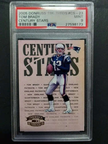 2005 Donruss Century Stars Tom Brady PSA 9 The Goat