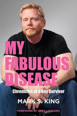 Mark S King | My Fabulous Disease | Taschenbuch | Englisch (2023) | Mark S. King
