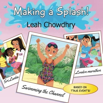 Making a Splash! by Chowdhry, Leah 180094277X FREE Shipping