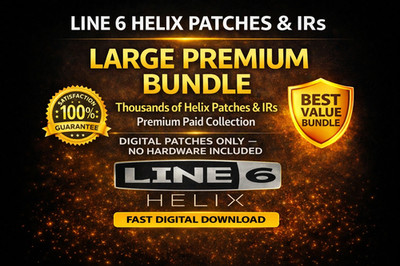 Line 6 Helix Huge Patch & IR Collection Bundle   FAST DIGITAL DOWNLOAD