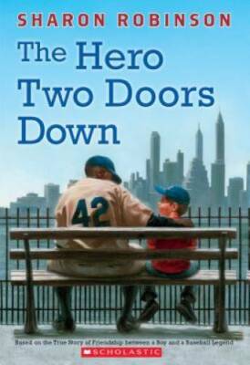 The Hero Two Doors Down: Based on the True Story of Friendship Betwe - VERY GOOD