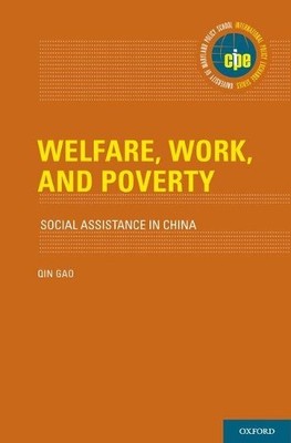Qin Gao Welfare, Work, and Poverty (Gebundene Ausgabe)