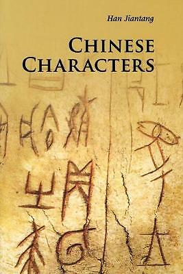 Chinese Characters Han Paperback Cambridge University Press 9780521186605 3e