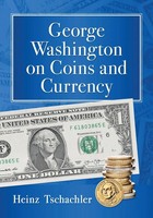 Heinz Tschachler | George Washington On Coins And Currency | Taschenbuch (2020)