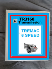 Chevrolet GM tremec TR3160 6 Speed transmission SERVICE manual RPO M13 MM6