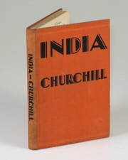 Winston S. Churchill - India, first British edition, first printing, hardcover