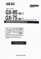 Bedienungsanleitung-Operating Instructions für Akai GX-95 MK2, GX-75 MKII in DE