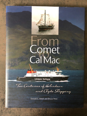 Donald E. Meek / Bruce Peter ''From Comet to CalMac''