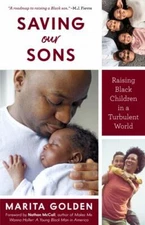 Saving Our Sons: Raising Black Children in a Turbulent World (New Edition) (Par