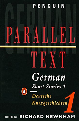 German Short Stories: Deutsche Kurzgeshichten: Volume 1 (Penguin Parallel Text,