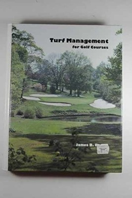 Turf Management for Golf Courses - Hardcover, by Beard James B. - Very Good