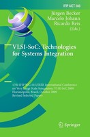 Vlsi-Soc: Technologies For Systems Integration JüRgen Becker