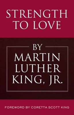 Strength to Love by Jr. Martin Luther King HARDBACK 9780807051900
