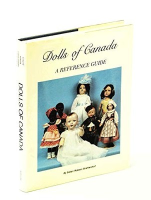 Dolls of Canada: ein Nachschlagewerk - verschiedene