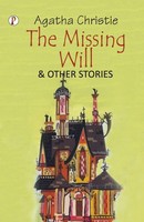 Agatha Christie | The Missing Will And Other Stories | Taschenbuch | Englisch
