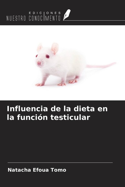 Influencia De La Dieta En La FuncióN Testicular Natacha Efoua Tomo-image