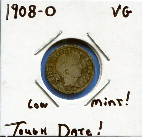 W@W 1908-o  Barber Dime, ( Very Tough Date !!!! )  VG !!!!
